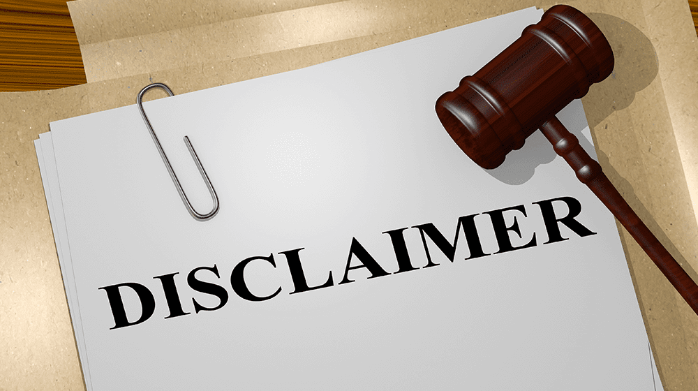 A legal disclaimer document with bold black text and a judge's gavel resting on top, symbolizing legal transparency and accountability.